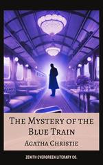 The mystery of the Blue Train