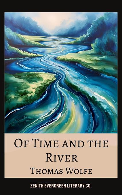 Of Time and the River