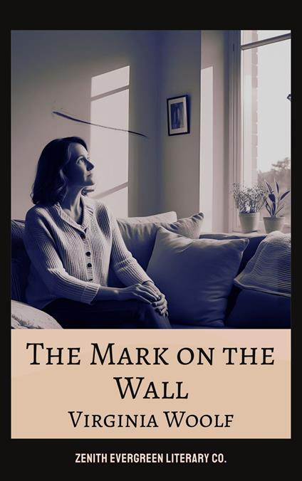 The Mark on the Wall