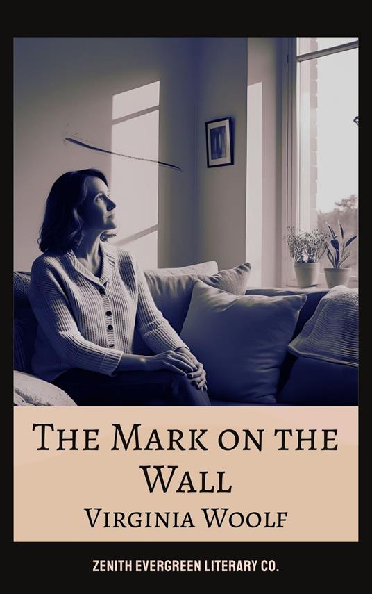The Mark on the Wall