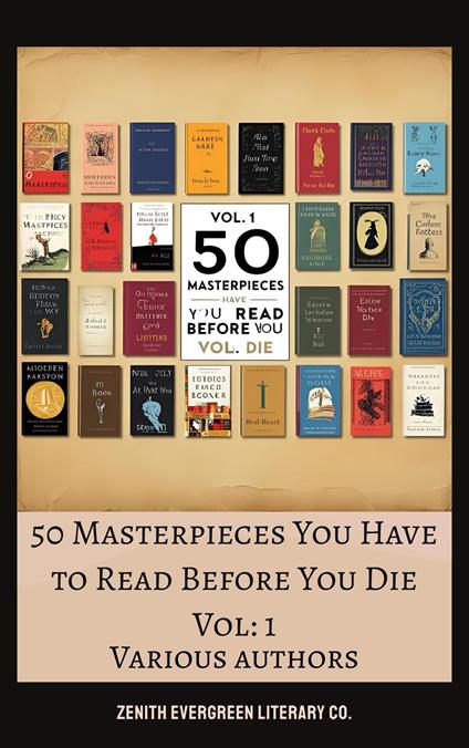 50 Masterpieces you have to read before you die vol: 1