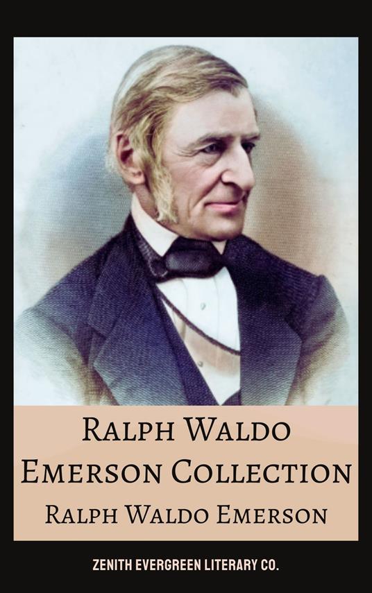 Ralph Waldo Emerson Collection