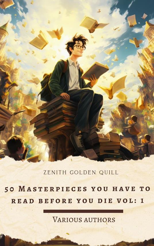 50 Masterpieces you have to read before you die vol: 1