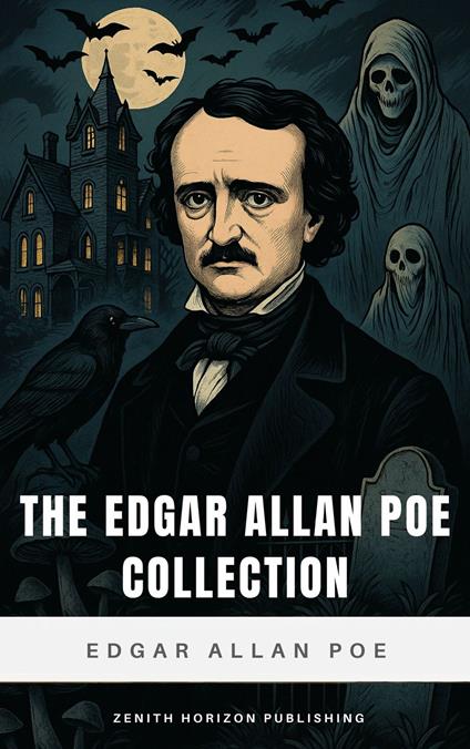 The Edgar Allen Poe Collection