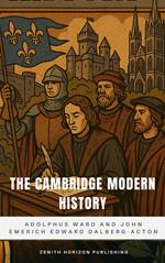 The Cambridge Modern History