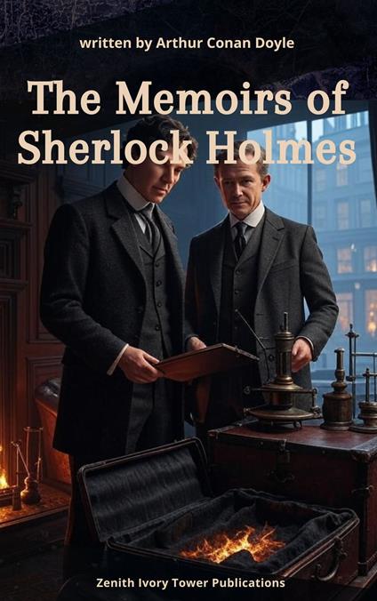The Memoirs of Sherlock Holmes