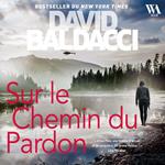 Sur le chemin du pardon - Une enquête d'Atlee Pine