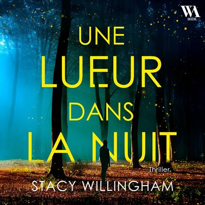 Une lueur dans la nuit