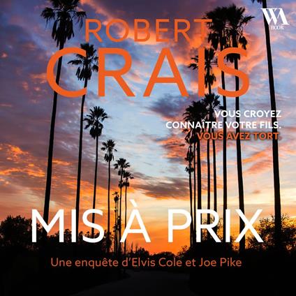 Mis à prix - Une enquête d'Elvis Cole et Joe Pike