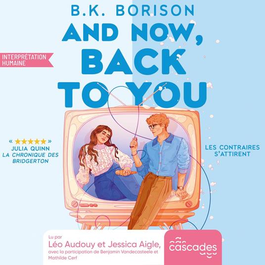 Heartstrings - Tome 2 - And Now, Back to You
