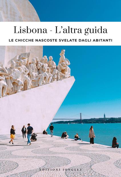 Lisbona, l'altra guida - Fany Pechiodat,Lauriane Gepner,Lucie Etchebers - copertina