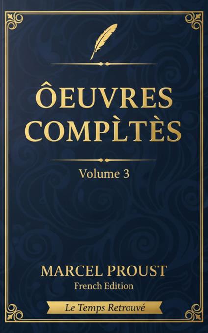 Œuvres Complètes (Volume 3)