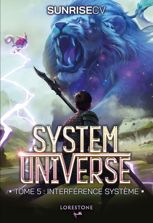 System Universe - Interférence Système - Tome 5