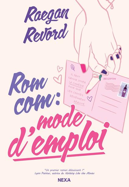 Rom Com : mode d'emploi (e-book) - Raegan Revord,Céline Morzelle - ebook