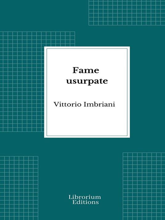 Fame usurpate - Vittorio Imbriani - ebook