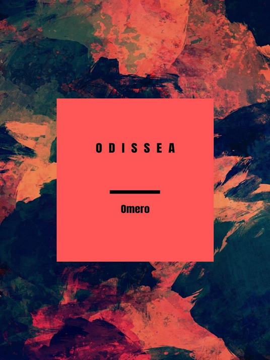 Odissea - Omero,Ettore Romagnoli - ebook