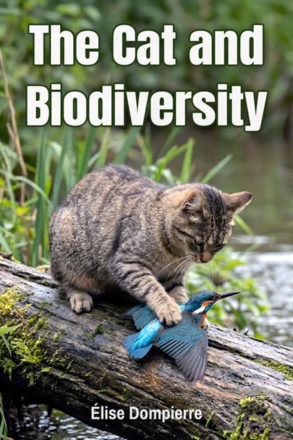 The Cat and Biodiversity