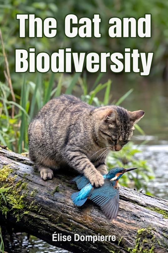 The Cat and Biodiversity