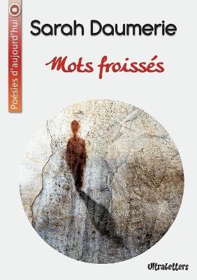 Mots froissés - Sarah Daumerie - cover