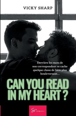 Can you read in my heart ?: Romance - Vicky Sharp - cover