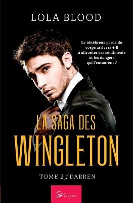 La Saga des Wingleton - Tome 2: Darren - Lola Blood - cover