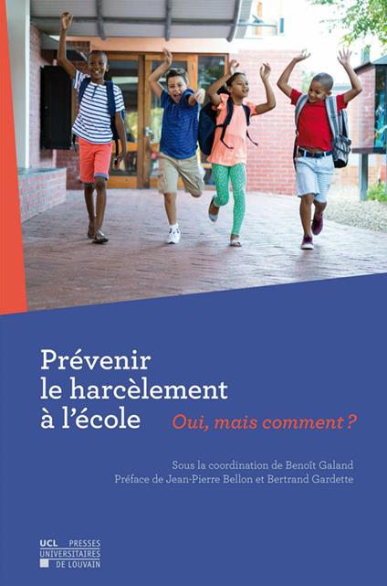 Prévenir le harcèlement à l’école