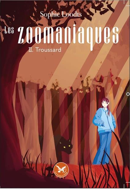 Les Zoomaniaques - Sophie Loodts - ebook