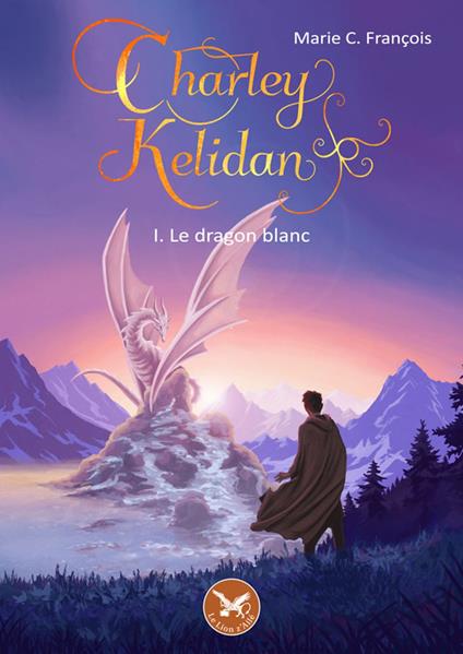 Charley Kelidan - Marie C. François - ebook