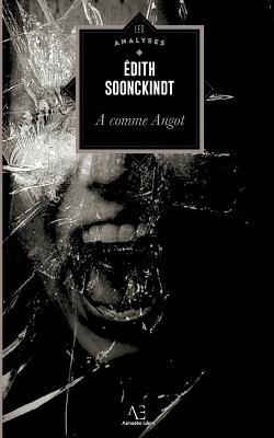 A comme Angot - Edith Soonckindt - cover