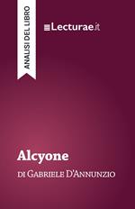 Alcyone - Gabriele D’Annunzio (analisi del libro)