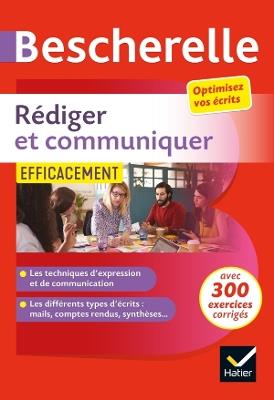 Bescherelle - Rédiger et communiquer efficacement - cover