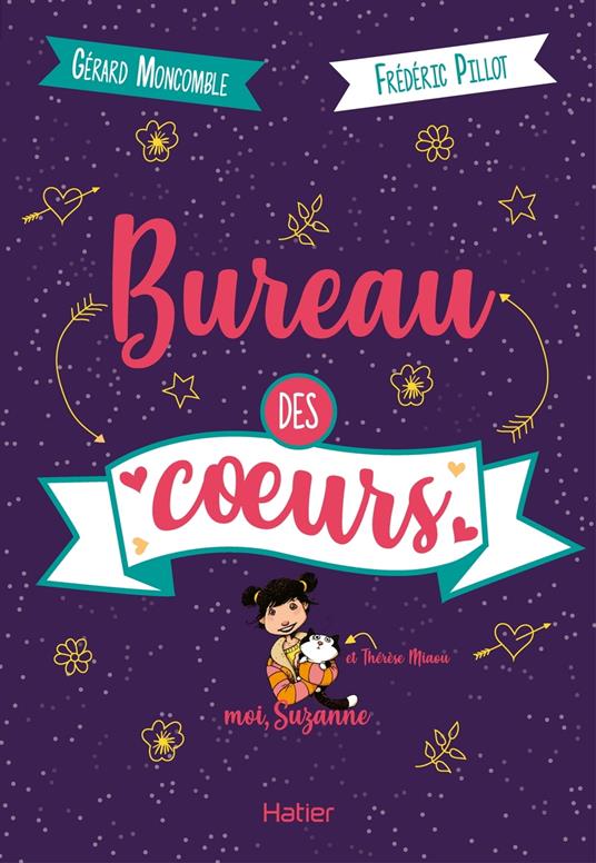 Moi, Suzanne - Bureau des coeurs dès 10 ans - Gerard Moncomble,Frédéric Pillot - ebook