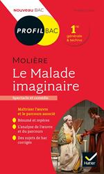 Profil - Molière, Le Malade imaginaire (Bac 2024)