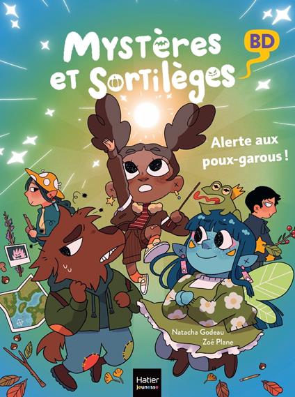 Mystères et sortilèges - Alerte aux poux-garous ! - Natacha Godeau,Zoé Plane - ebook