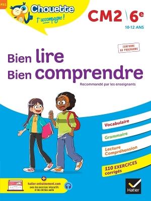 Chouette - Bien lire, bien comprendre CM2/6e - Grégoire Vallancien,Florence Jenner Metz,Marie-Anne Jehl - cover