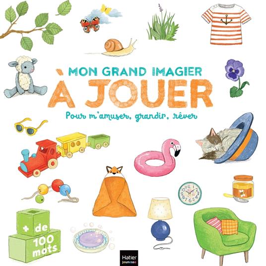 Mon grand imagier à jouer - Pour s'amuser, grandir, rêver - Stéphanie Rubini - ebook