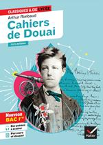 Cahiers de Douai (oeuvre au programme Bac de français 2025, 1re générale & techno)
