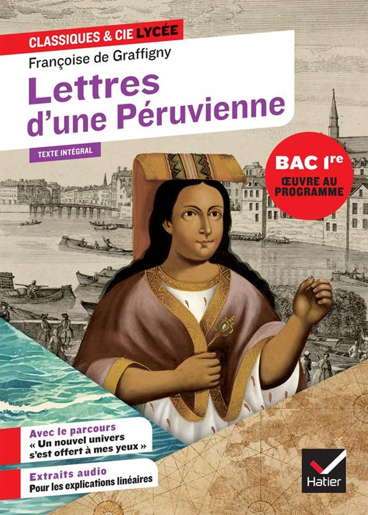 Lettres d'une Péruvienne (oeuvre au programme du Bac de français 2026, 1re)