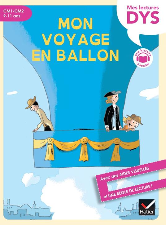 Mon voyage en ballon lecture adaptée