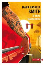 À bras raccourci