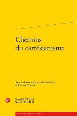 Chemins Du Cartesianisme - cover