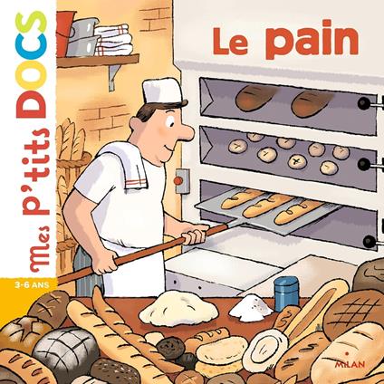 Le pain - Stéphanie Ledu,Didier Balicevic - ebook