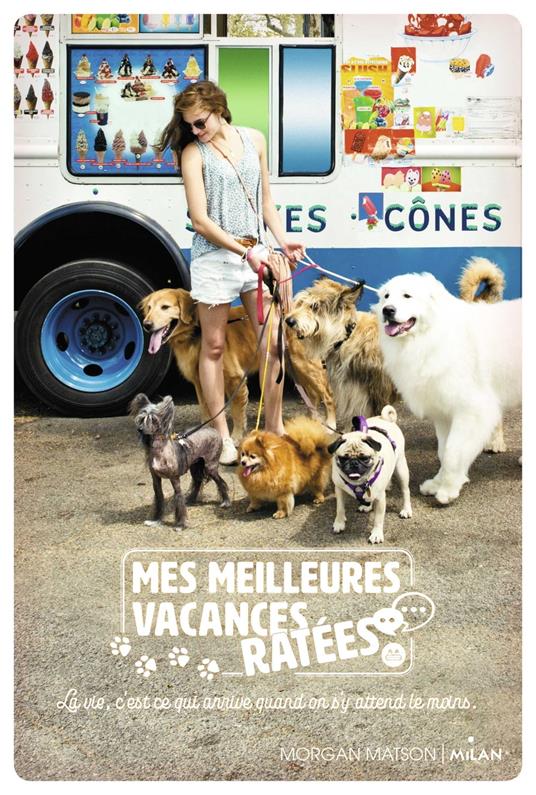 Mes meilleures vacances ratées - Morgan Matson,Anne Delcourt - ebook