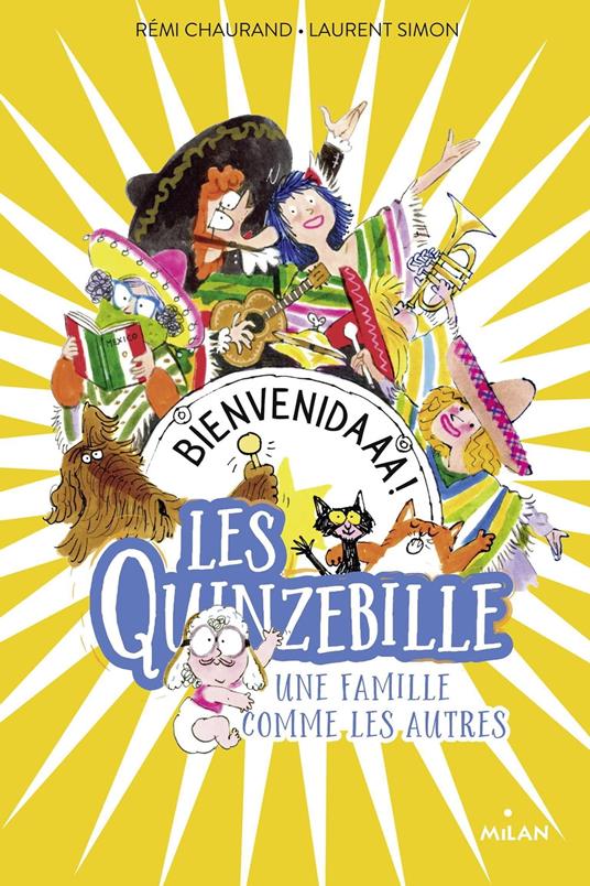 Les Quinzebille, Tome 02 - Rémi Chaurand,Laurent Simon - ebook