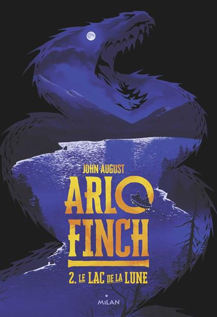 Arlo Finch, Tome 02 - August John,Levente Szabó,Leslie Damant-Jeandel - ebook