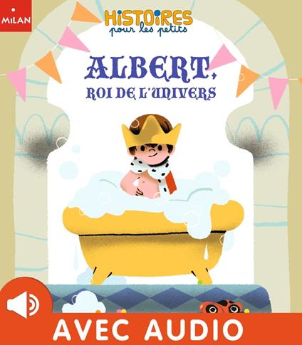Albert, roi de l'univers - Céline Person,Annette Marnat - ebook