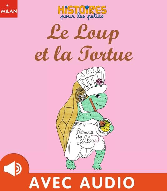 Le loup et la tortue - Saver Mireille - ebook