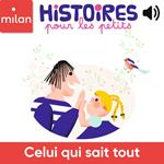 Celui qui sait tout