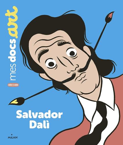 Salvador Dalí - Clémence Simon,Sarah Loulendo - ebook