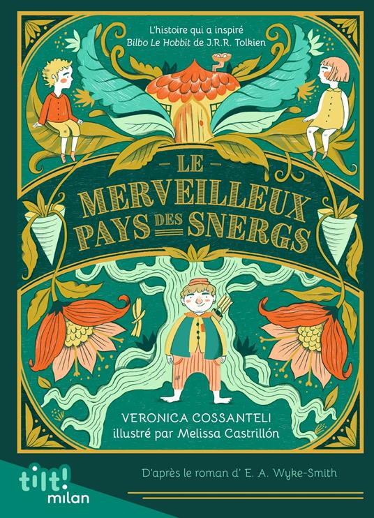 Le Merveilleux Pays des Snergs - Veronica Cossanteli,Edward Wyke-Smith,Melissa Castrillon,Leslie Damant-Jeandel - ebook
